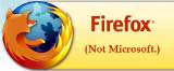 (logo for Mozilla's brilliant Firefox browser - try it! Unlike Microsoft, it plays well with others.)